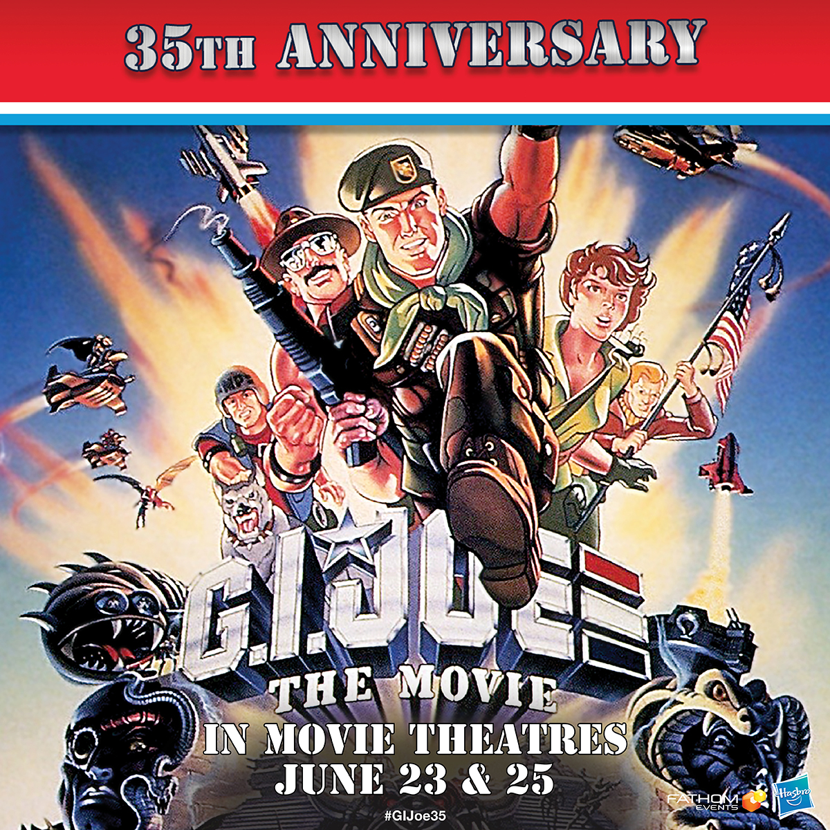 G.I. Joe: The Movie: The 35th Anniversary
