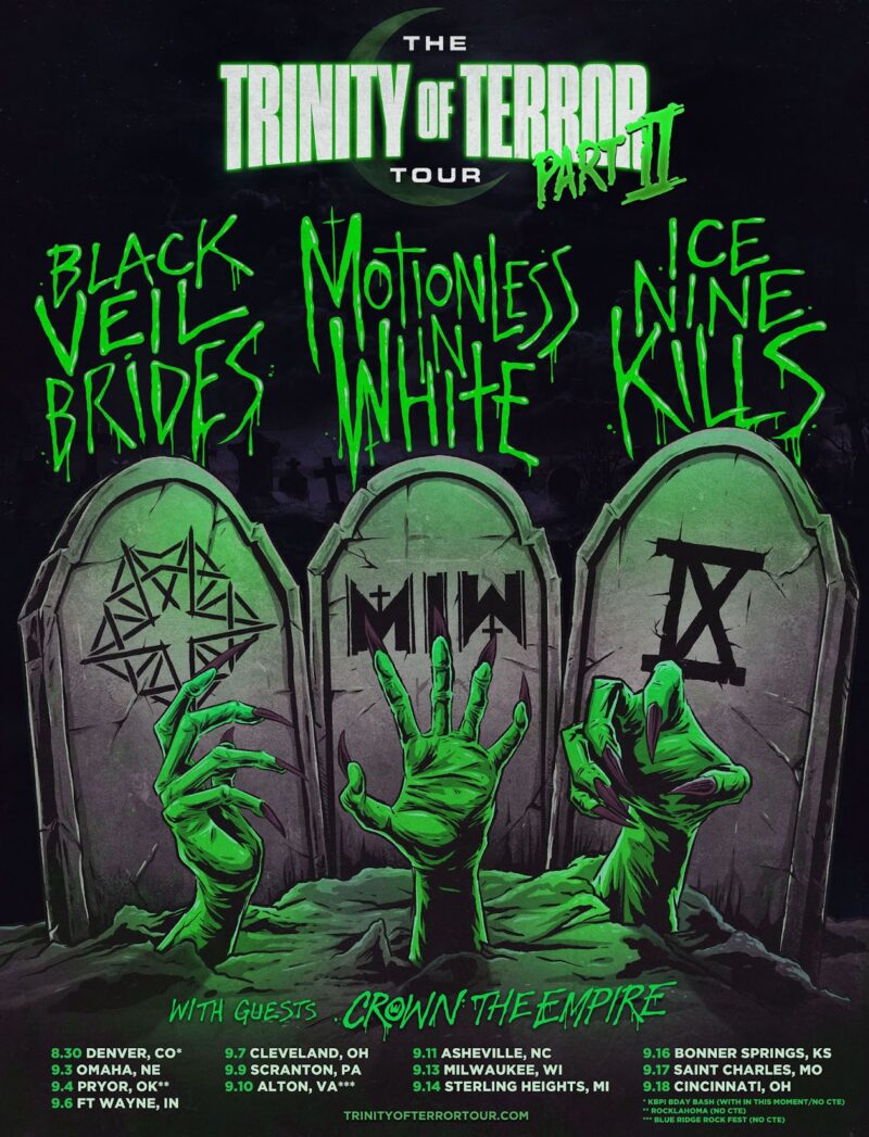 Trinity Of Terror - Ice Nine Kills, Black Veil Brides, and Motionless In White