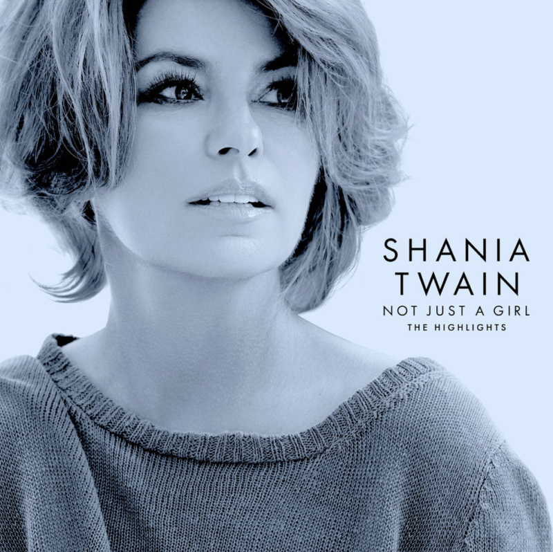 Shania Twain’s Not Just A Girl