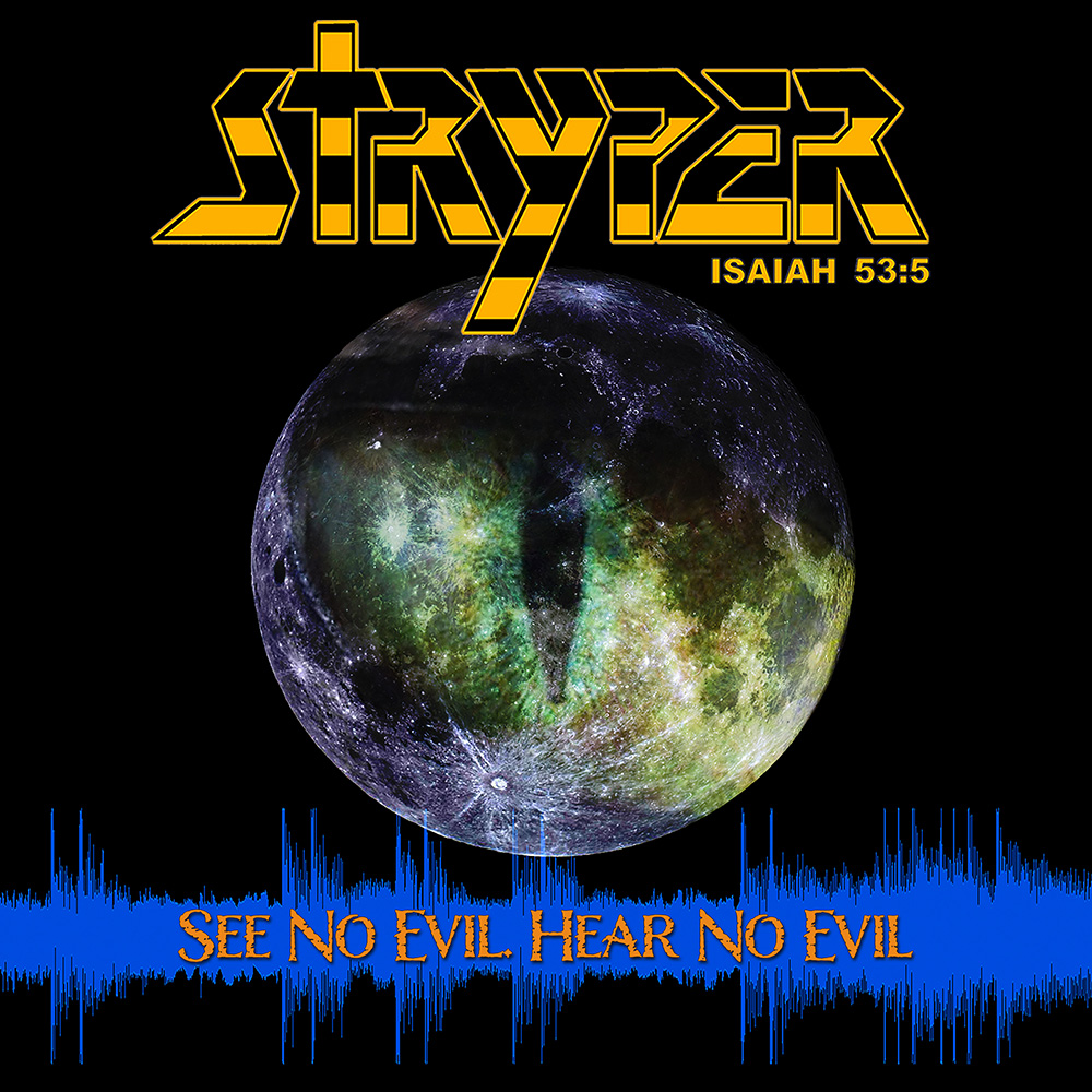 Stryper See No Evil Hear No Evil 2022