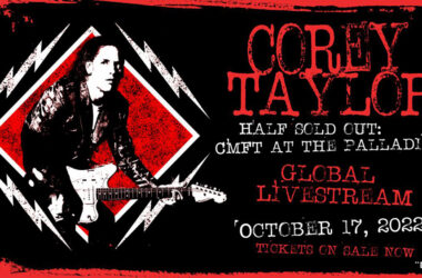 COREY TAYLOR Announces ‘HALF SOLD OUT: CMFT LIVE AT THE PALLADIUM’