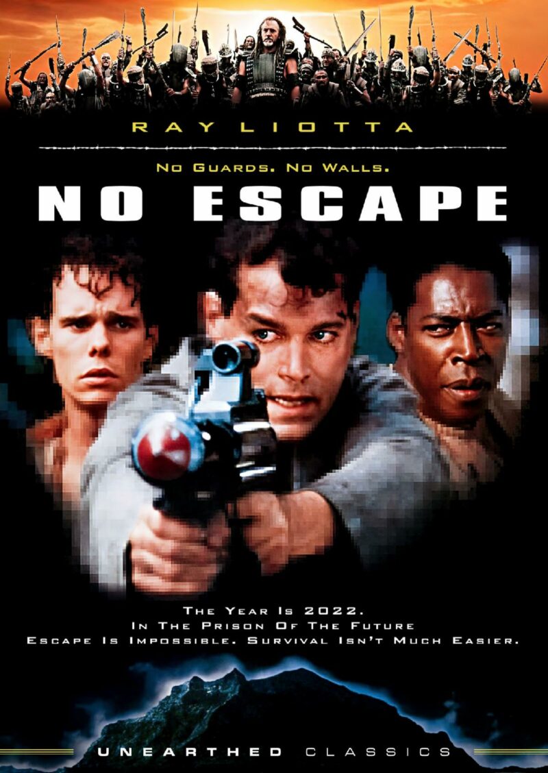 Unearthed Classics - No Escape starring Ray Liotta