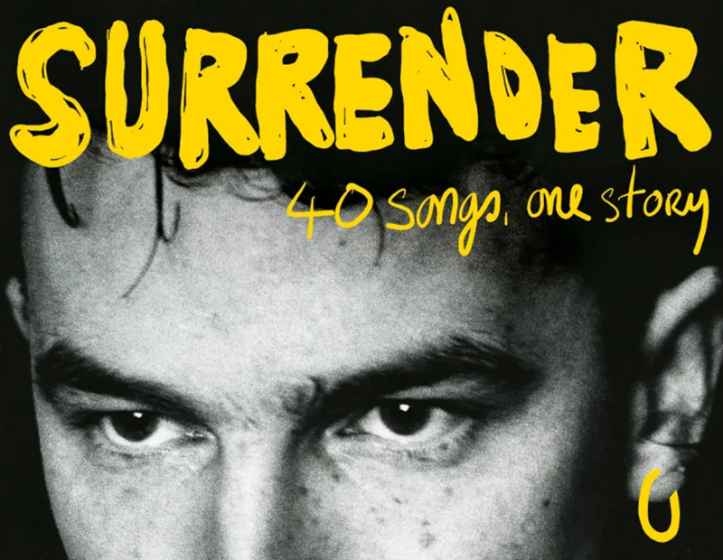 Bono - SURRENDER: 40 Songs, One Story