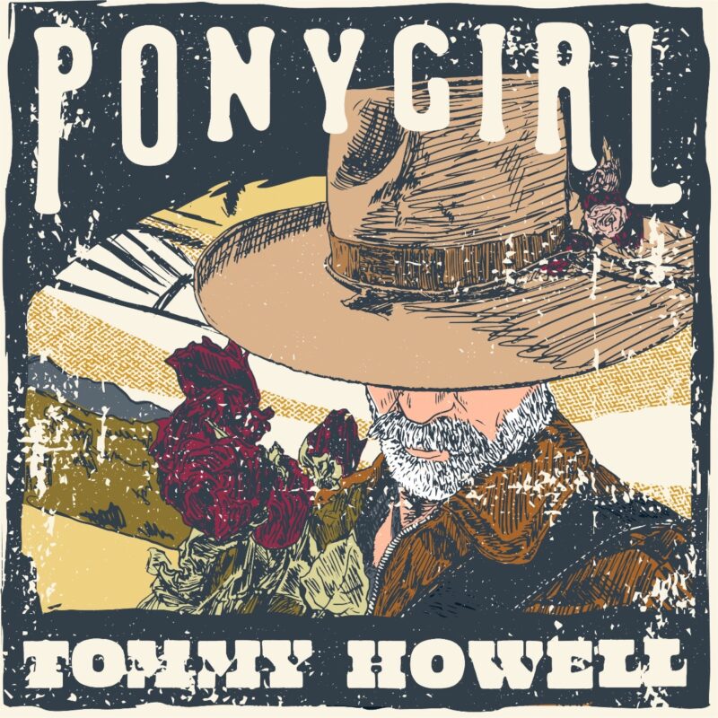Tommy Howell - "Pony Girl"