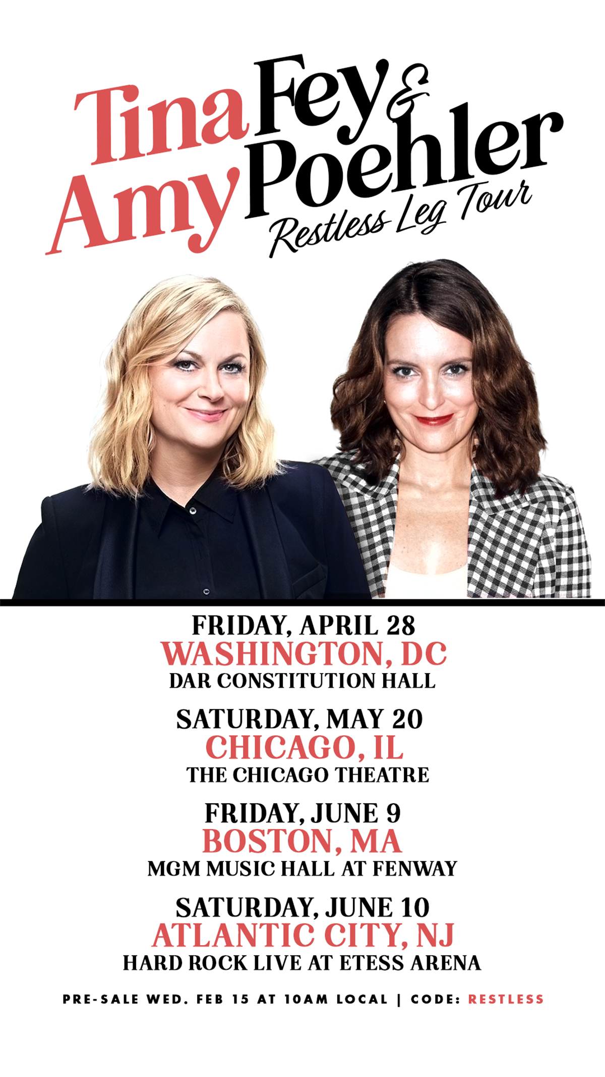 Tina Fey & Amy Poehler - Restless Leg Tour