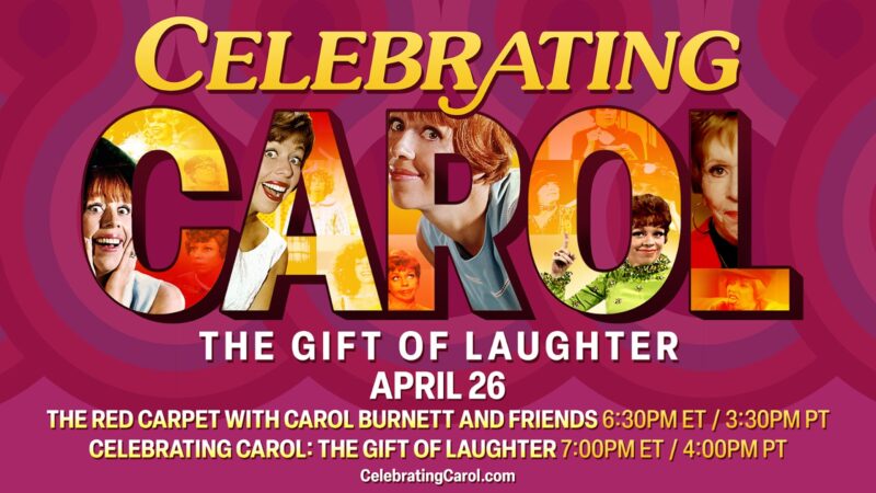Celebrating Carol Burnett