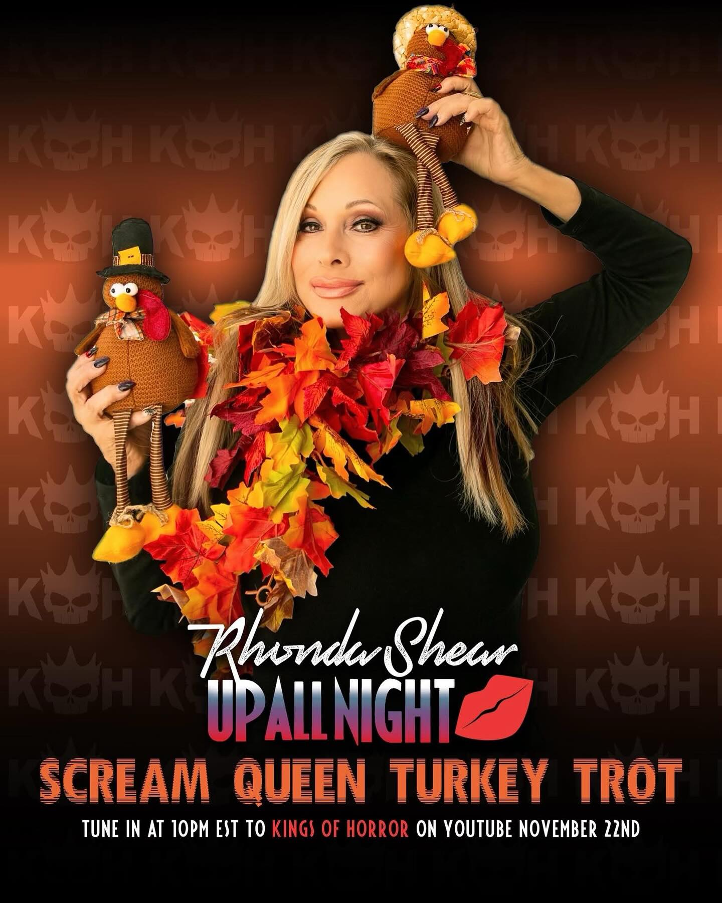 @rhondashear is ready to make you even more thankful this Thanksgiving! Tune in to the next highly anticipated episode of UP ALL NIGHT on @kingsofhorror on YouTube at 10PM EST on November, 22nd for the Scream Queen Turkey Trot! 

Celebrate the holiday by watching “The Last Thanksgiving” alongside some of your favorite filmmakers, scream queens, and friends! 🦃

#upallnight #uan #ScreamQueens #KingsOfHorror #RhondaShear
