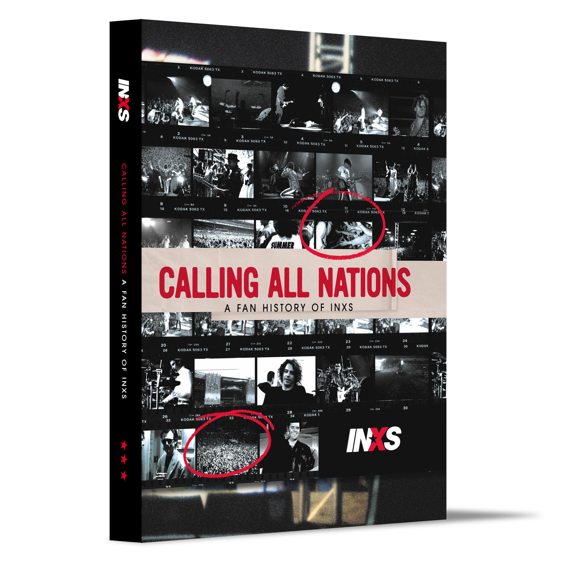 Calling All Nations – A Fan History Of INXS 