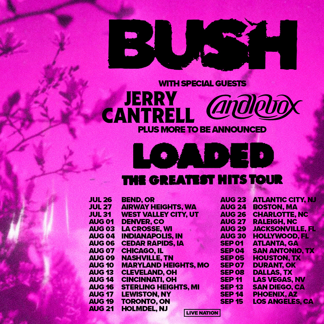 Bush Loaded Tour 2024