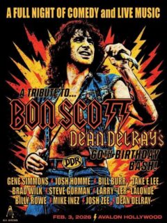 An all-star night of comedy and live music hits Avalon Hollywood on February 3, 2026, as Dean Delray celebrates his 60th birthday with a roaring tribute to “Bon Scott,” featuring Gene Simmons, Josh Homme, Bill Burr, Jake E. Lee, and more for one loud, unforgettable bash. ⚡🎸

#BonScott #DeanDelray #RockAndRoll #ComedyAndMusic #ACDC LiveMusic RockLegends HollywoodNights AvalonHollywood RockHistory